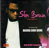 CD - Slim Brown - Dem Go Pay Reloaded - CD