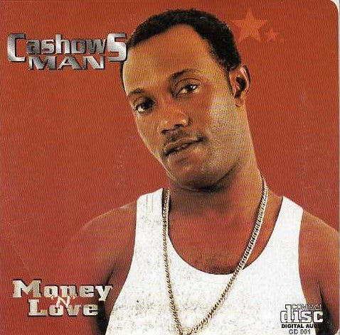 Cashows Man - Money N Love - CD