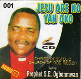 S. E. Ogbonmwan - Jesu Ore No Yan Oko - CD - African Music Buy