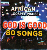 CD - African Gospel Praise - God Is Good - CD