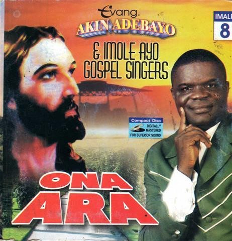 CD - Akin Adebayo - Ona Ara - Audio CD