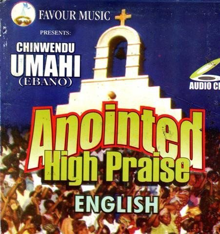 Anointed High Praise 1 English - Audio CD - African Music Buy