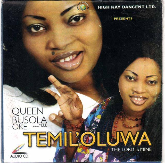 Busola Oke - Temil'Oluwa Lord Is Mine - CD
