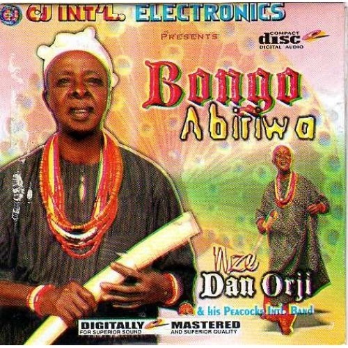 Nze Dan Orji - Bongo Abiriwa - CD