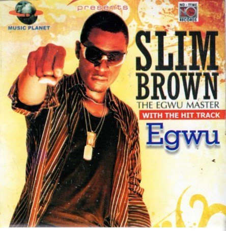 Slim Brown - Egwu - Audio CD