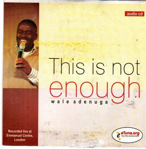 Wale Adenuga - This Is Not Enough - CD