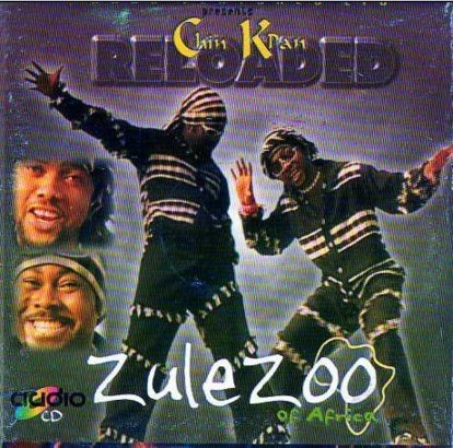 Zule Zoo Of Africa - Chin Kpan Reloaded - CD