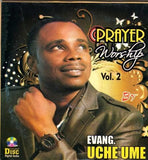 Gospel Music, - Uche Umeh - Prayer Worship Vol 2 And 3 - CD