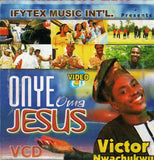 Victor Nwachukwu - Onye Oma Jesus - Video CD - African Music Buy