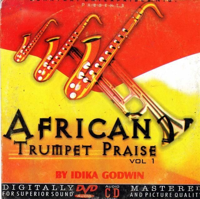 Idika Godwin - African Trumpet Praise - CD