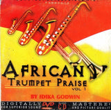 Music CD, - Idika Godwin - African Trumpet Praise - CD