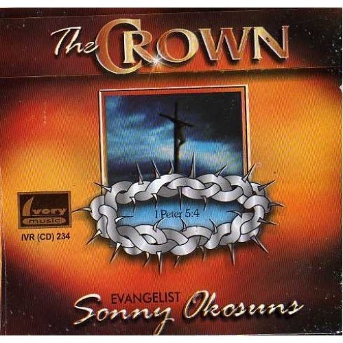 Music CD, - Sonny Okosuns - The Crown - Audio CD